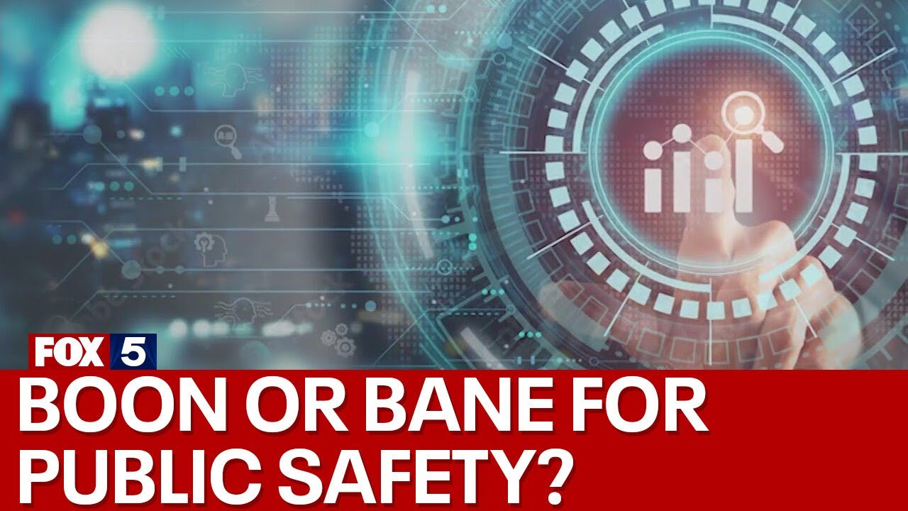 Artificial Intelligence: Boon or bane for public safety?
