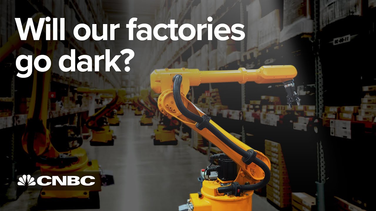 Factories are heading for a - dark future — and it’s not what you think